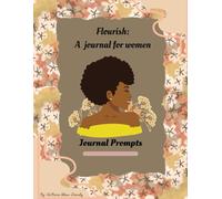 Flourish: A Journal for Women
