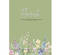 Flourish: A Productive Christian Women's Planner