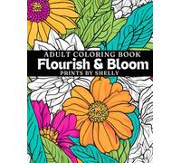 Flourish and Bloom