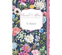 Flourish & Bloom: A Floral Journal for Growth and Reflection