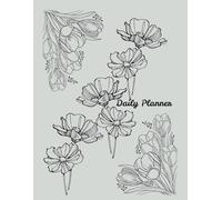 Flourish & Bloom: Floral Themed Daily Planner
