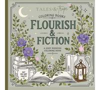 Flourish & Fiction: A cozy book lover's coloring book with books, plants, & reading inspired designs