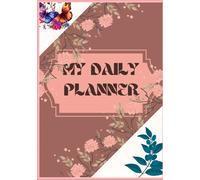 Flourish & Flow: A Stylish Daily Planner for Balanced Living: Stay Organized and Inspired Every Day