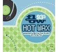 Flow 93. 5 Hot Wax