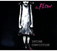 FLOW, LES - INTIME CONVICTION