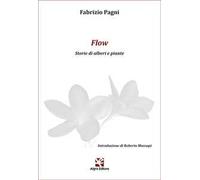 Flow. Storie di alberi e piante