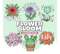 Flower Boom Coloring Book: Adorable Flower Coloring Pages to Spark Creativity and Joy 50 beautiful designs colouring pages
