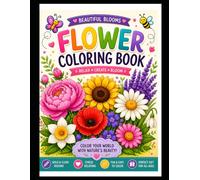 Flower Coloring Book for Kids: Cute and Simple Flower Designs for Creative Kids