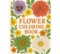 Flower coloring book for kids: Fun and Simple Flower Pictures for kids