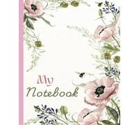 Flower Composition Notebook Wide Ruled Aesthetic Notebook | Elegant Floral Design for Writing, Journaling, and Note-Taking | Cute Notebook Wide Ruled for Teen Girls | School Notebook