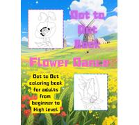 Flower Dance Books,Dot To Dot Coloring books for Adults Relaxation,It contains 50 drawings and the book is 8.5*11 inches in size.Dot: Morning glory, chrysanthemum