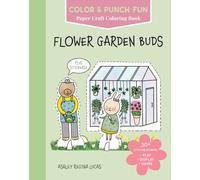 Flower Garden Buds: Paper Craft Coloring Book