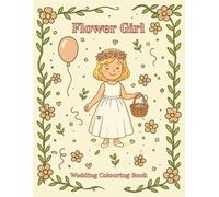 Flower Girl Colouring Book: Edition - Ellie