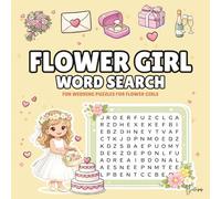Flower Girl Word Search Book: 30 Easy Wedding-Themed Puzzles for Kids
