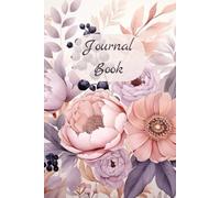 Flower Journal: For Friends and Family
