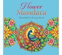 Flower Mandala: Adult Coloring Book