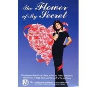 Flower of My Secret, the