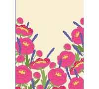 Flower Power: 120-Page Lined Writing Journal with Vibrant Floral Cover, Paperback 8.5x11, 90 GSM, Flat Lay Design for Daily Notes and Journaling: A ... writing, journaling, and creative reflection
