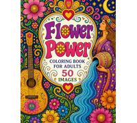 Flower Power Coloring Book for Adults