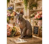 Flower Shop Sphynx Cat Notebook - 8” x 10” Lined Journal | 70 Sheets | Bright Floral Cat Design: Bloom Where You Are Planted - A Charming Sphynx Cat ... Blooms and Whimsical Springtime Details