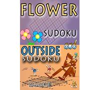 Flower Sudoku and Outside Sudoku: Sudoku variants puzzles