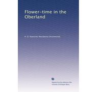 Flower-time in the Oberland