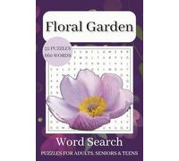 Flower Word Search Puzzle Book: Easy-to-Read Print about Flower, Garden, Nature and more!