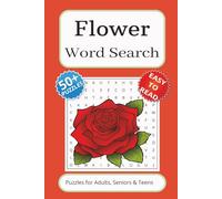 Flower Word Search Puzzle Book for Relaxation: Peaceful Puzzles Inspired by Nature and Flowers