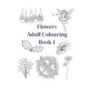 Flowers Adult Colouring Book 1
