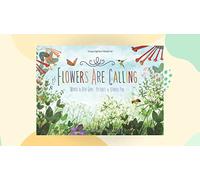 Flowers Are Calling: A Beautiful Picture Book about Pollinators and Nature's Forest Cycle for Children (Ages 4-7)