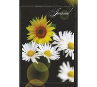 Flowers at Night: Daisies and Sunflower Journal: Lined Notebook with Bright Floral Photography Cover