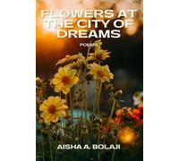 Flowers at the City of Dreams