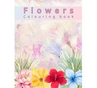 Flowers Coloring Book for Kids: A Fun and Creative Coloring Adventure: A Delightful Collection of Cute and Simple Flower Designs for Kids to Color and Enjoy