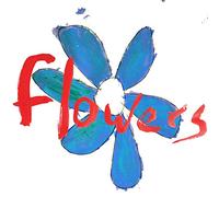 Flowers - Do What You Want to: It's What You Should Do (Colored Vinyl)