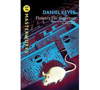 Flowers for Algernon: Daniel Keyes