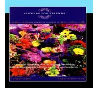 Flowers for Friends: Power of