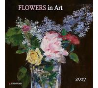 Flowers in Art 2027: Kalender 2027