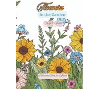 Flowers: In the Garden