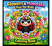 Flowers & Mandala Fun for Kids: Cute Floral Coloring Pages with Petal the Ladybug | Relaxing, Easy & Creative Designs for Ages 3-8