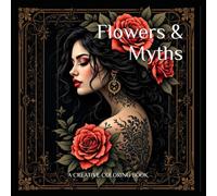 Flowers & Myths