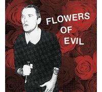 Flowers Of Evil - Flowers Of Evil