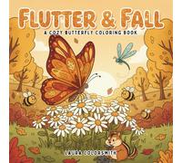 Flowers & Pumpkins - A Cozy Autumn Coloring Book: Beautiful Autumn Illustrations of Pumpkins, Flowers, and Whimsical Fall Scenes | A Relaxing Coloring Book for Teens and Adults