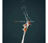 FLOX - TAST OF GREY