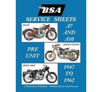 Floyd Clymer BSA A7 - A10 'Service Sheets' 1947-1962 for All Rigid, (Tascabile)