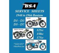 Floyd Clymer BSA BANTAM D1-D3-D5-D7 'SERVICE SHEETS' 1948-1966 RIGID (Tascabile)
