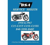 Floyd Clymer BSA C15-C15t-C15s-C15ss-B40-Ss90-B40e 'Service Sheets' (Tascabile)