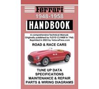 Floyd Clymer Ferrari Handbook 1948-1958 - A Comprehensive Technical (Tascabile)