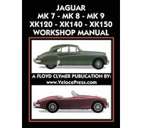 Floyd Clymer Jaguar Mk 7 - Mk 8 - Mk 9 - Xk120 - Xk140 - Xk150 Works (Tascabile)