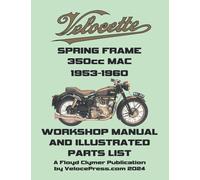 Floyd Clymer VELOCETTE MAC 350cc SPRING FRAME 1953-1960 WORKSHOP MAN (Tascabile)