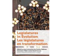 Floyd McCormick Legislatures in Evolution / Les législatures en tran (Tascabile)